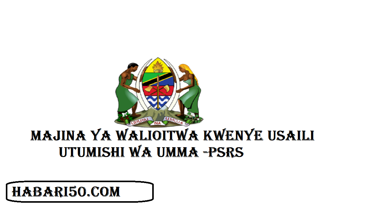 Walioitwa Kwenye Usaili Utumishi wa Umma 2024 | Call for Interview Ajira Portal